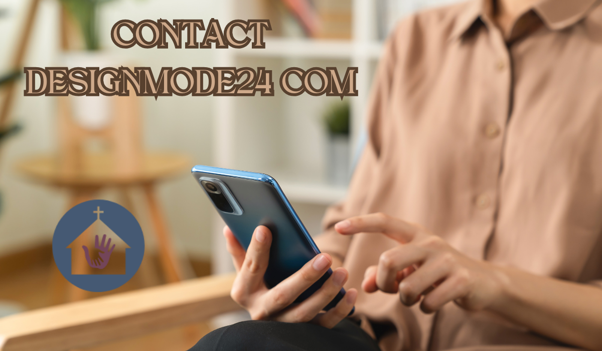 How to Contact DesignMode24.com Easily