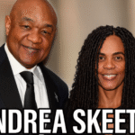 Andrea Skeete The Untold Story Behind George Foreman’s Former Wife