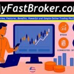 MyFastBroker.com Review: Legit or Risky Platform?
