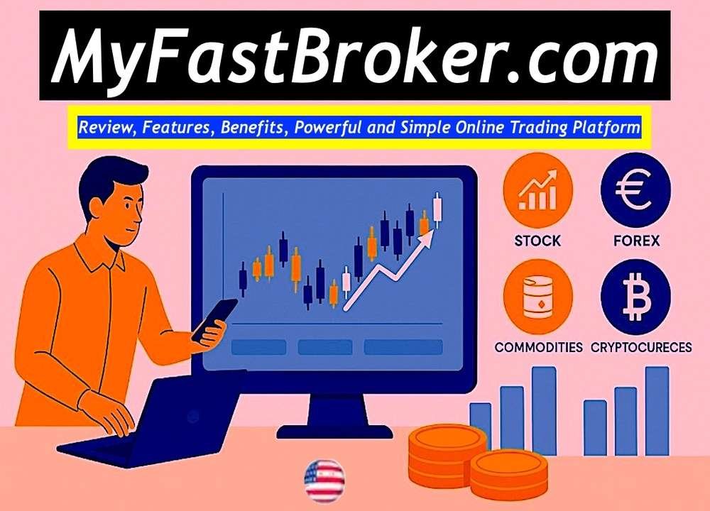 MyFastBroker.com Review: Legit or Risky Platform?
