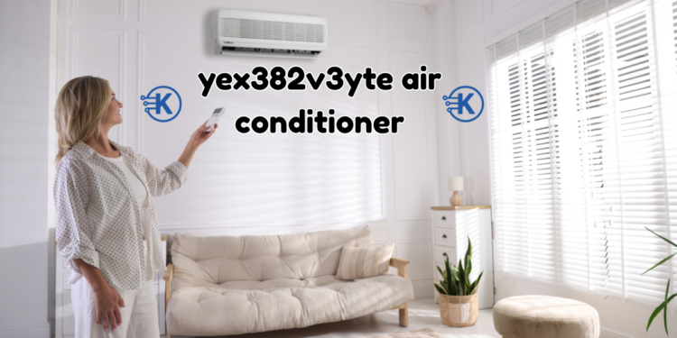 YEX382V3YTE Air Conditioner Smart, Quiet & Efficient