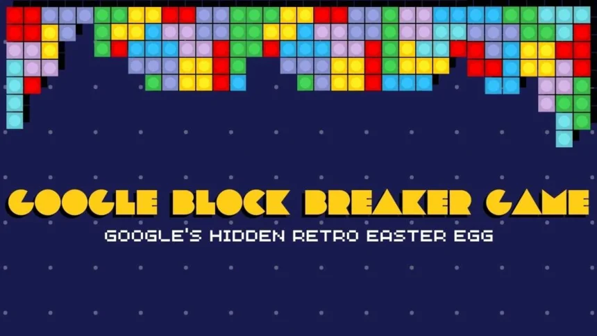 Google Block Breaker Game: Hidden Fun Inside Search