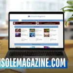 Consolemagazine com: Gaming News & Trends Hub