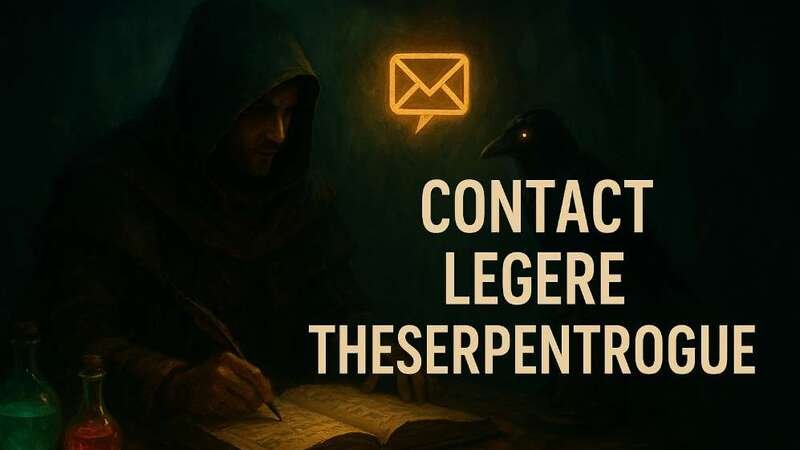 Contact Legere The Serpent Rogue – How to Reach