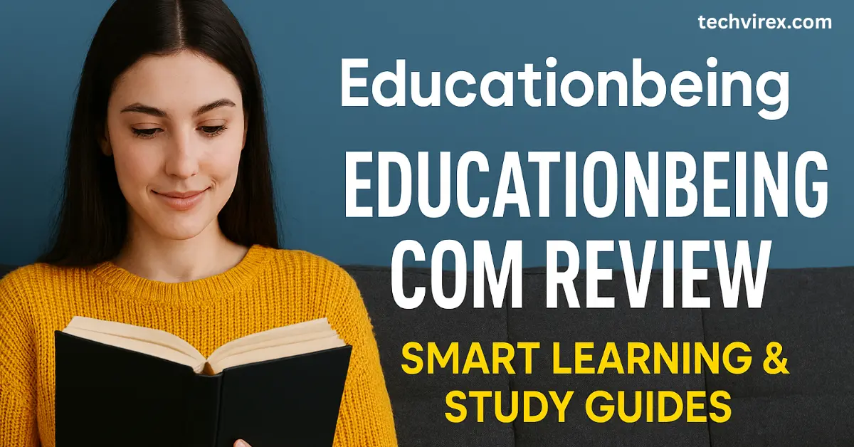 EducationBeing Com – Explore Learning & Insights