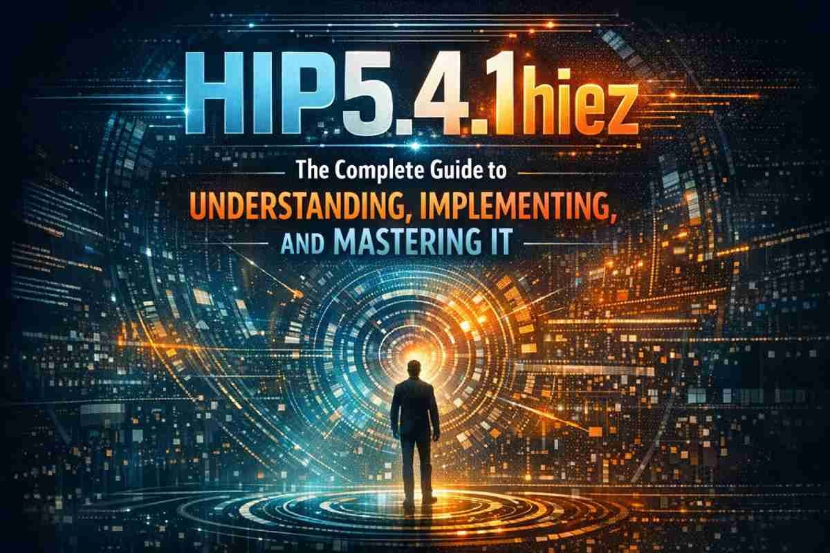 Understanding HIP5.4.1HIEZ System Explained Clearly