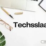 Techsslaash com Explained: Features & Insights Guide
